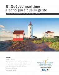 El Québec marítimo, Hecho para que le guste