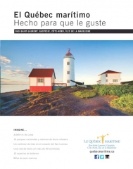 El Québec marítimo, Hecho para que le guste