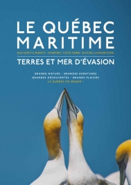 Le Québec maritime : Terres et mer d'évasion