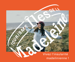 Tourisme Îles de la Madeleine